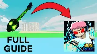 How To Get Soul Guitar In Sun Piece [Update 8.3 👼]