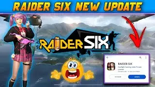 raider six | raider six new update 2023 | Raider six new update |raider six new update gameplay 2023