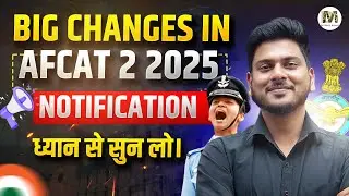 AFCAT 2 2025 Notification Out 🔥 Huge Changes You MUST Know | Eligibility, Age Limit, Exam Pattern
