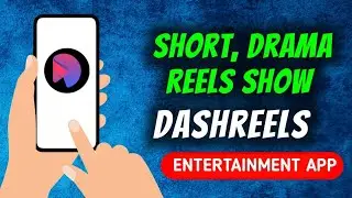 DashReels: Short Movies & TV App Quick Overview 
