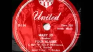 1952 &bull; THE FOUR BLAZES &bull; Mary Jo