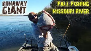 Giant Blue Takes The Boat For A Ride | Fall Fishing The Missouri River