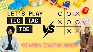 Tic Tac Toe😍Family Games👍Masti Fun Games🥳Chacha Bhatiji show❤️#tictactoe #kidsgames #oneminute #fun