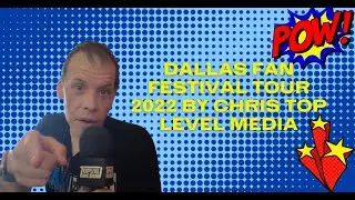 Dallas FAN FESTIVAL TOUR 2022 By Chris Top Level Media