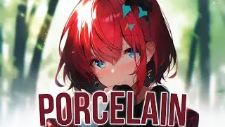 Nightcore/Sped Up - Porcelain {Lyrics}