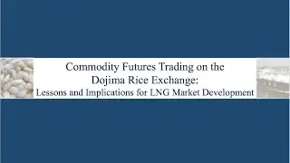 Commodity Futures Trading: Dojima Rice Exchange