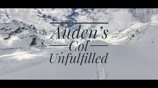 Auden's Col - Unfulfilled