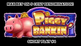 Lock it Link Piggy Bankin - Short Play #4 - Betting $12.50 Max Bet on 5 Cent Denom!