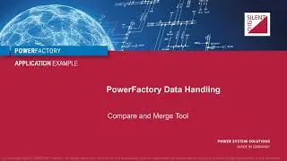 PowerFactory &ndash; Data Handling &ndash; Compare and Merge Tool