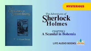 Sherlock Holmes: A Scandal in Bohemia | British Classic Mystery Audiobook | English Story Learning