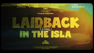 Laidback in the Isla - JustRaw ft. A Side Boondocks
