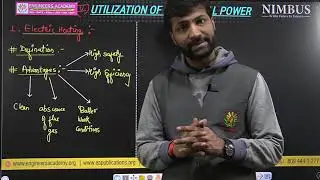Lecture-35 Utilization of electrical power lect. 1