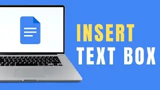 How to Insert Text Box in Google Docs