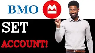 How To Set Up BMO Savings Account (2025)