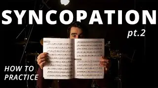 Syncopation pt.2 | Developing Your Bass Drum Single Speed