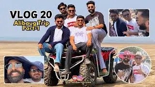 Alibaug Trip Part-1 😎 || VLOG 20 #alibaug #vlog #dailyvlog #vlogger