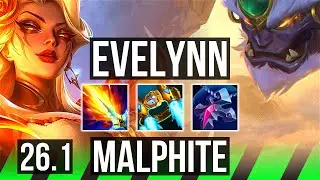EVELYNN vs MALPHITE (JGL) | First Strike | KR Master | 26.1