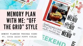memory planning process video | off the grid | ft. cocoa daisy poppy fields