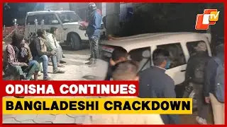 Odisha&rsquo;s Crackdown: 28 More Suspected Bangladeshi Nationals Detained In Jagatsinghpur, Bhadrak