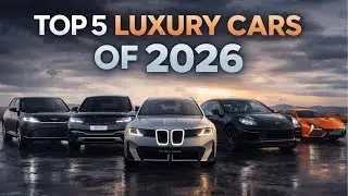 Top 5 Luxury Cars 2026 | Best Electric SUVs & Hybrid Supercars