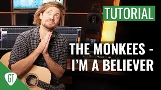 The Monkees - I'm A Believer | Gitarren Tutorial Deutsch