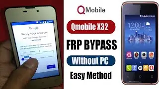 Qmobile X32 Frp Bypass Without Pc New