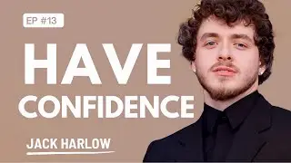 Jack Harlow&rsquo;s Ultimate Success tips!