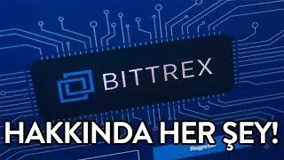 Bittrex Nasıl &Uuml;ye Olunur? Bittrex Hakkında Her Şey! 2FA ve IP Verification