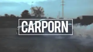CARPORN (Prod. fsvideos)