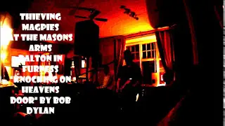 Knockin' on Heaven's Door by  the Thieving Magpies