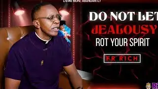 Catholic Daily Reflection | Do Not Let Jealousy Rot Your Spirit