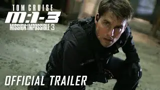 Mission: Impossible III (2006) | Official Trailer | Paramount Pictures UK