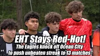 Egg Harbor Township 3 Ocean City 1 | HS Boys Soccer | EHT 13-матчевая непобедимая серия!