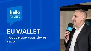 Portefeuille d'identit&eacute; num&eacute;rique europ&eacute;en : comment eIDAS 2.0 va changer votre vie en ligne