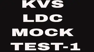 KVS LDC UDC MOCK TEST 1