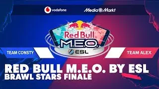 Brawl Stars Final: Team Consty vs Team Alex | Red Bull M.E.O. by ESL 2019