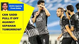 Can Al Sadd pull it off against Iran's Sepahan in last group game of AFC Champions League tomorrow?