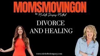 Divorce and Healing: Michelle Dempsey-Multack interviews Kate Anthony