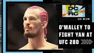 Sean O&rsquo;Malley says he's fighting Petr Yan at UFC 280 | DC & RC