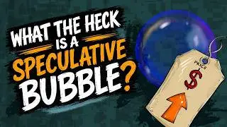 Don't Get Pop-ed! Understanding Speculative Bubbles  | Simple Explanation