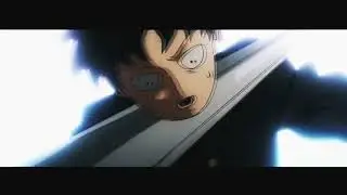 『 R.I.P 』 - Noddles (Mob Pyscho 100 Flow)「AMV/Edit」