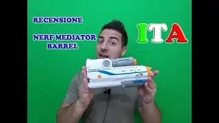 Recensione Nerf Canna Mediator + Mediator Completo ITA