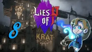 Lies of P - First Playthrough - 8 - Tomb Slums, Red Fox, and Black Cat