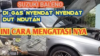 MENGATASI SUZUKI BALENO DI GAS NYENDAT