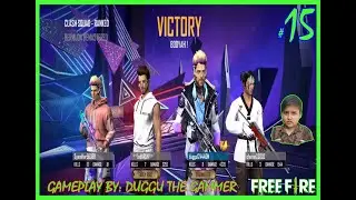 FF-#15|#8 KILL|CLASH SQUAD-RANKED|DUGGU THE GAMMER|FREE FIRE 2021|Garena Free Fire|DUGGU GAMMER|