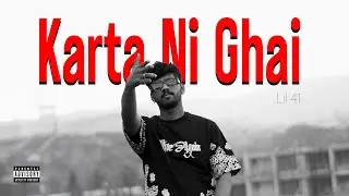 Lil 41 - Karta Nai Ghai (Official Music Video) Star Dust Album 2026