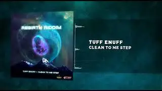 TUFFENUFF - CLEAN TO MI STEP  ( Official Audio)