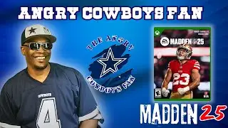 The Angry Cowboys Fan: My FIRST game of Madden 25