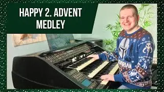 Happy 2. Advent Medley - Christmas Special 2024 / Florian Hutter - Wersi Atlantis