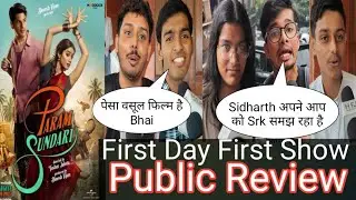 Param Sundari Movie Public Review First Day First Show || Public Reaction First Day || Sidharth M 